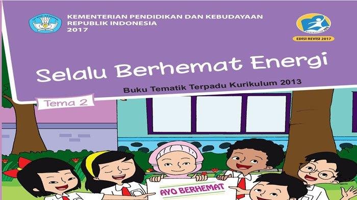 KUNCI JAWABAN Kelas 4 SD Tema 2 Halaman 73 74 76 77 78 79 80 81 Buku Tematik Siswa Subtema 2 Selalu Berhemat Energi