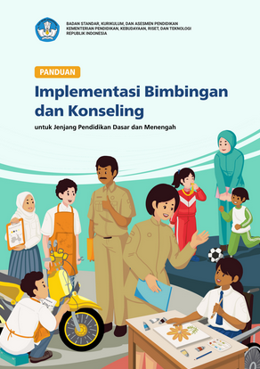 Panduan Implementasi Bimbingan Konseling BK Pada Kurikulum Merdeka ...