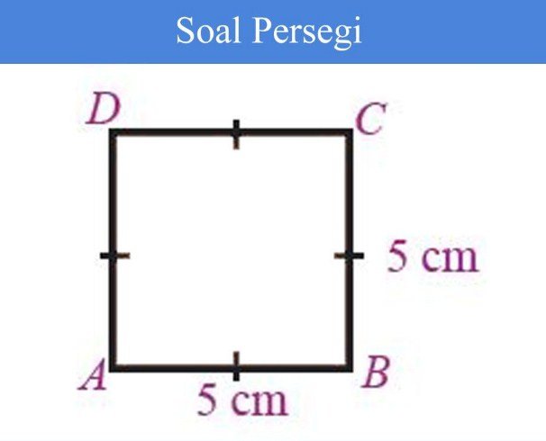 Contoh Soal Bangun Persegi